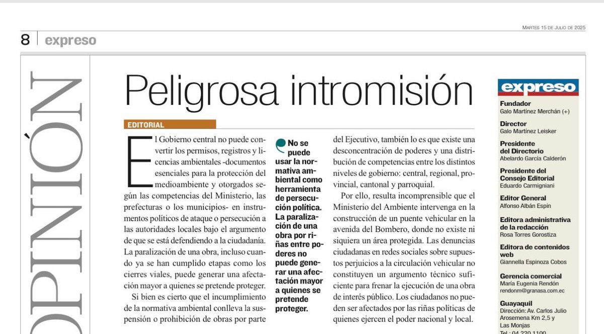 Peligrosa intromisión. "No se puede usar la normativa ambiental como herramienta de persecución política. La paralización de una obra por riñas no puede generar una afectación mayor a quienes se pretende proteger"