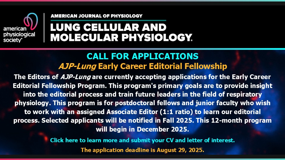 AJPLung's tweet image. 📢 Apply to the AJP-Lung Early Career Editorial Fellowship! Work 1:1 with an Editor to learn our editorial process. Apply by August 29, 2025. Submit your CV and letter of interest at ow.ly/K6l050WiYsi. 🫁