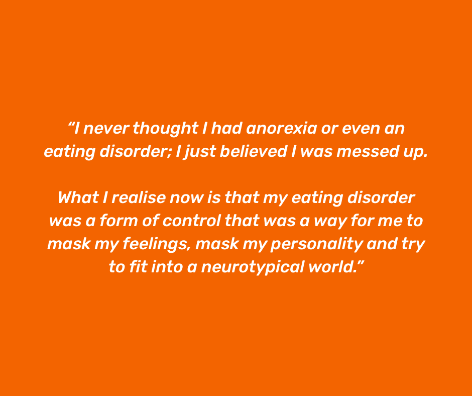 beatED's tweet image. On the blog today, Cerys shares her story, and how she realised she developed an eating disorder as a coping mechanism to deal with the pressures of a neurotypical world. Read the rest of Cerys&apos; blog here 👉 bit.ly/46EEbim