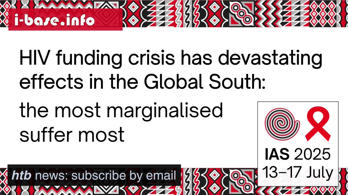 HIViBase's tweet image. #IAS2025: #HIVcare is political: early focus on the funding crisis:
i-base.info/htb/51747
Opening press conference shows the devastating effects the cancellation of #GlobalAid has had and will have on the #GlobalSouth – especially in #KeyPopulations.
#PEPFAR #USAID #HIV