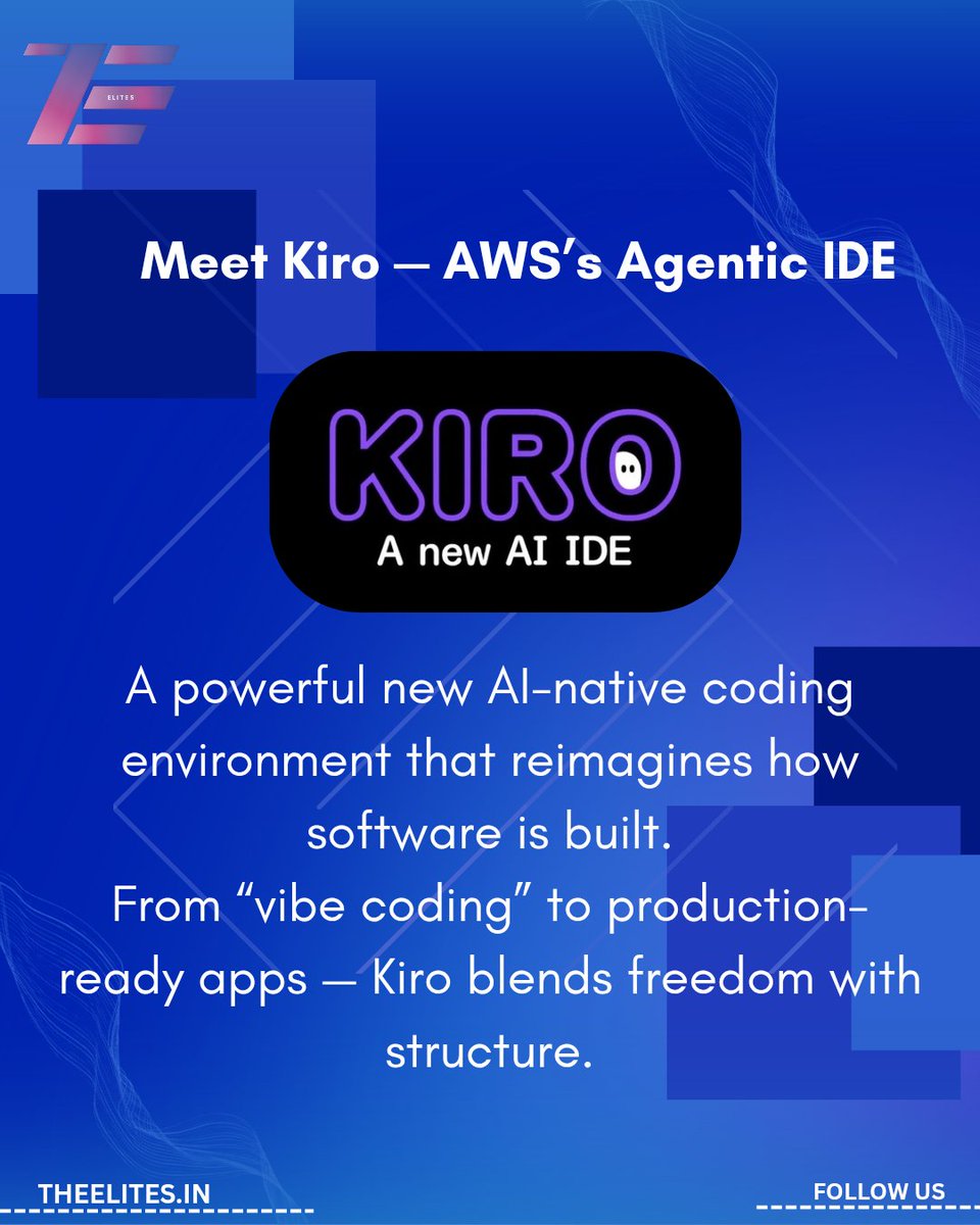 AWS just launched Kiro — an AI-native, agentic IDE built for the future ...