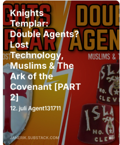 Knights Templar: Double Agents? Lost Technology, Muslims &amp; The Ark of the Covenant [PART 2] open.substack.com/pub/janerik/p/…