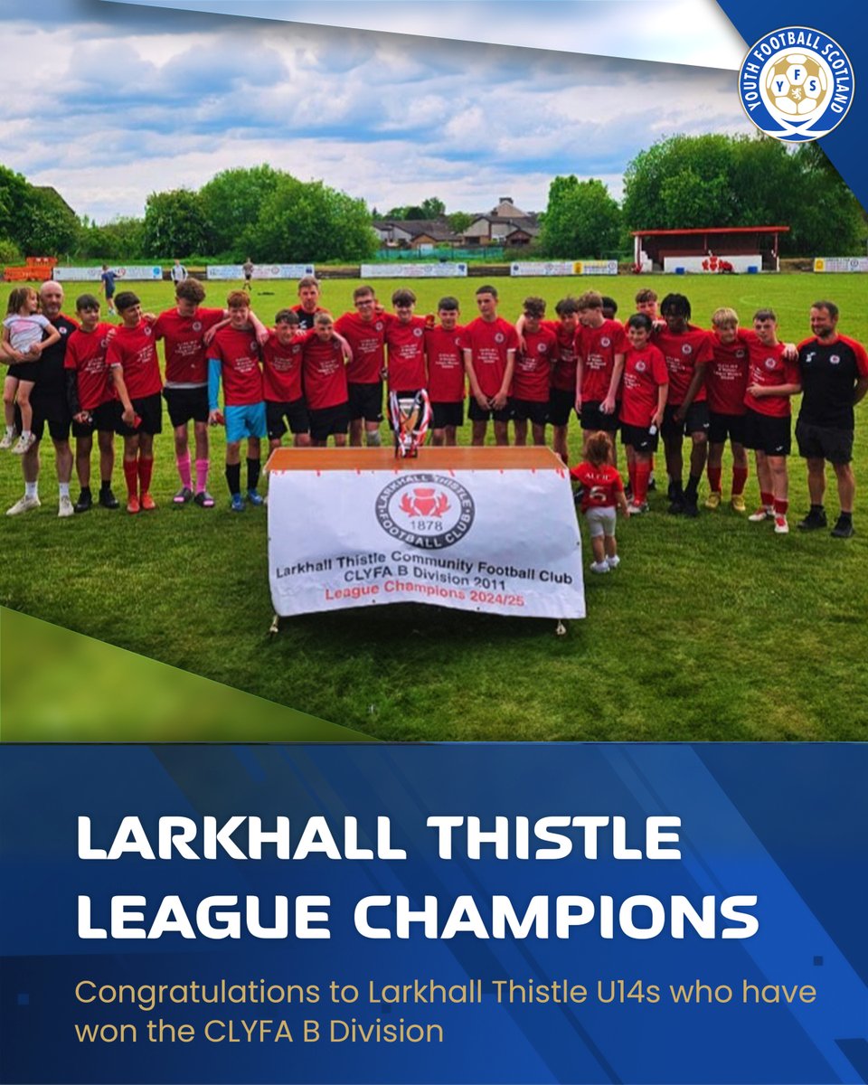 yfst's tweet image. 饾棖饾棝饾棓饾棤饾棧饾棞饾棦饾棥饾棪 馃弳
Congratulations to @LarkhallThistle U14s, CLYFA B Division winners 2025!
饾棗饾棤 饾槀饾榾 饾槅饾椉饾槀饾椏 饾棸饾椀饾棶饾椇饾椊饾椂饾椉饾椈饾榾 饾椊饾椉饾榾饾榿饾榾