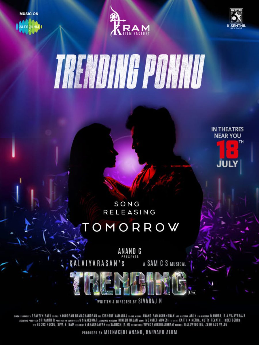 RAM FILM FACTORY (@ramfilmfactory) on Twitter photo Set your reminders β³
#TrendingPonnu song from #TrendingMovie #Trending releases Tomorrow.
Catch the vibe before it hits your feed πΆ
July 18th theatrical release β¨
<a href="/KalaiActor/">Kalaiyarasan</a> <a href="/Priyalaya_ubd/">Priyalaya</a> <a href="/RAMFILMFACTORY/">RAM FILM FACTORY</a> #BarefootProduction <a href="/5starsenthilk/">Fivestar Senthil</a> Set your reminders β³
#TrendingPonnu song from #TrendingMovie #Trending releases Tomorrow.
Catch the vibe before it hits your feed πΆ
July 18th theatrical release β¨
<a href="/KalaiActor/">Kalaiyarasan</a> <a href="/Priyalaya_ubd/">Priyalaya</a> <a href="/RAMFILMFACTORY/">RAM FILM FACTORY</a> #BarefootProduction <a href="/5starsenthilk/">Fivestar Senthil</a>