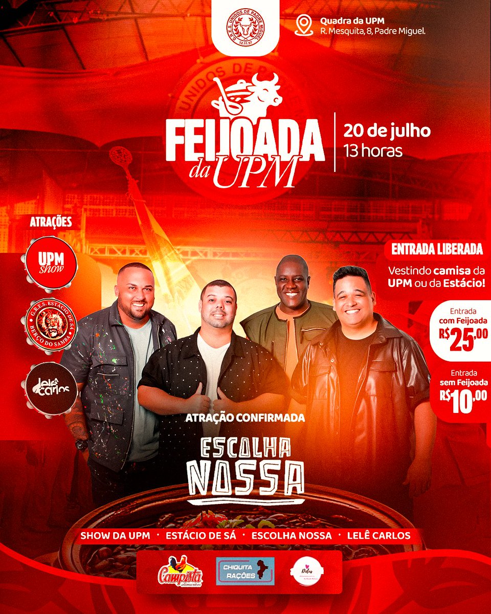 🎶 Escolha Nossa na Feijoada da UPM!

🍻 Latão R$5
🎤 UPM Show, Estácio, Lelê Carlos e mais
🎟️ R$25 c/ feijoada | R$10 s/
✅ Camisa UPM/Estácio: entrada liberada!
📲 Mesas: (21) 99744-1223
