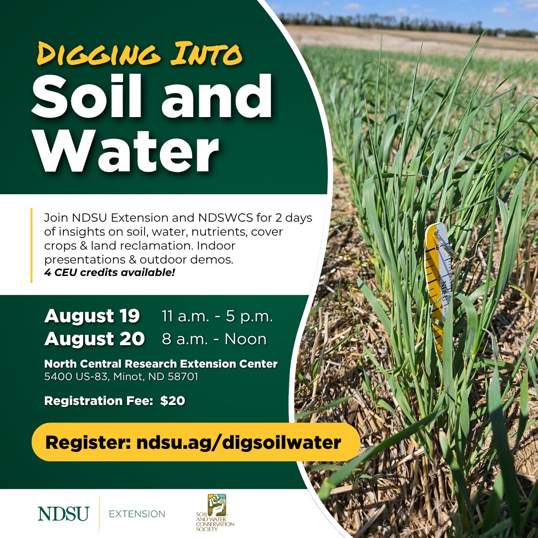NDSUExtension's tweet image. Get ready for two full days of insights, innovation, and in-the-field learning focused on soil health, water quality, nutrient management, land reclamation, and more.
🌿Digging into Soil and Water
📅August 18 and 19
📌North Central Research Extension Center, Minot, ND
📚CEUs (4)…