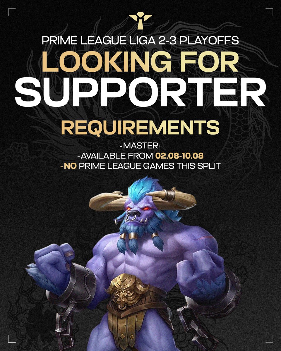 [PRM LIGA 2-3 PLAYOFFS - LOOKING FOR SUPPORTER] 🛡️

We are currently looking for a Supporter for the <a href="/PrimeLeague/">Die Techniker Prime League</a> League 2-3 playoffs for Kanji Luft (can be considered as a tryout for the team)⚔️

If you are available from 02.08 - 10.08 and got what it takes feel free to reach