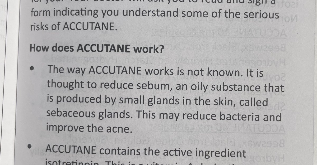 taking accutane is so funny because the packaging is like. you WILL want to kill yourself and your babies WILL be deformed and we DO NOT know how it works. good luck