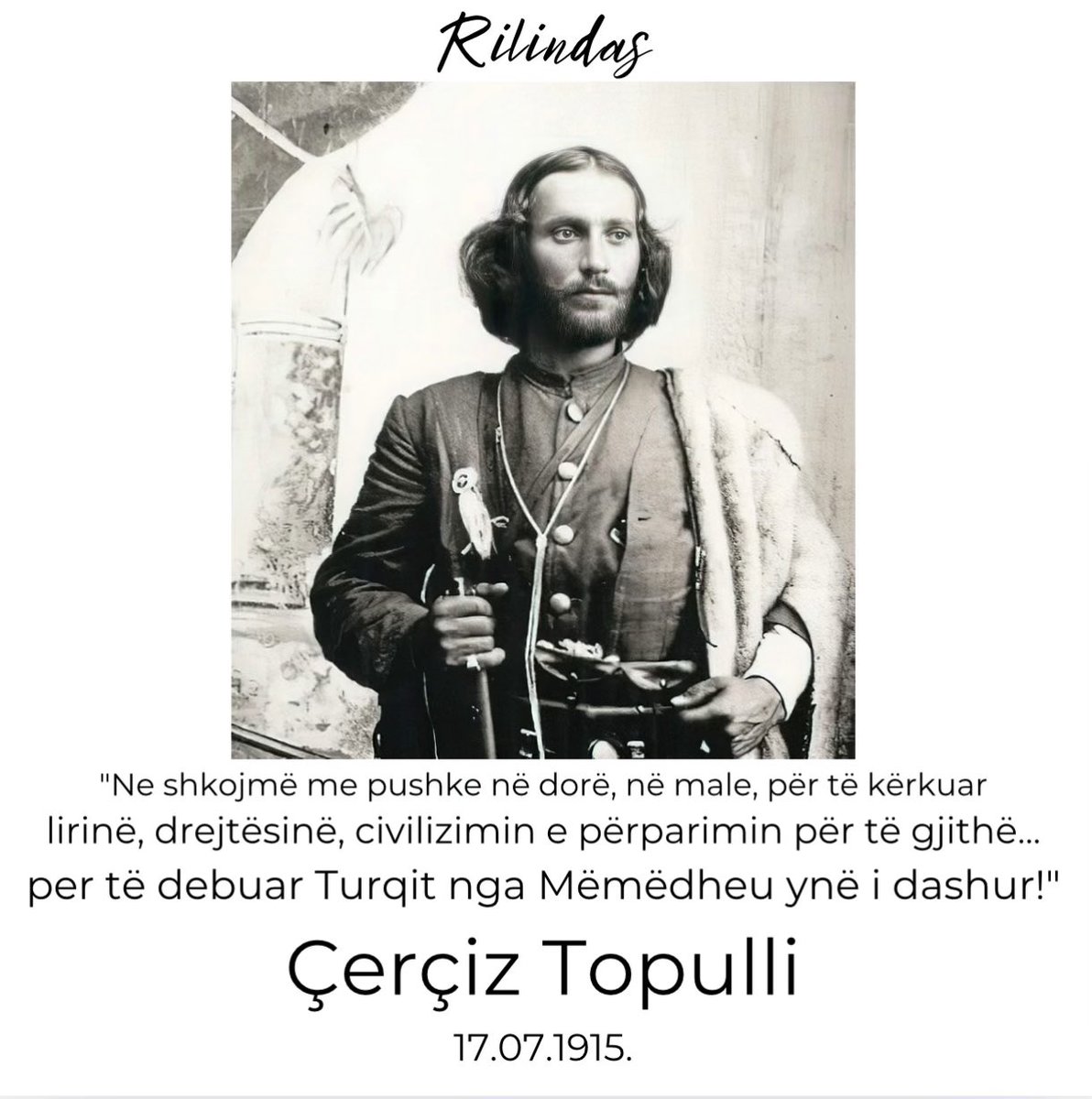 rilindasal's tweet photo. “We go with rifles in hand, to the mountains, to demand freedom, justice, civilization and progress for all.... to expel the Turks from our beloved Motherland!”-Çerçiz Topulli was treacherously murdered on this day 110 years ago.🇦🇱
 #albania #çerçiztopulli #shkoder #history https://t.co/0KUmibpyB5