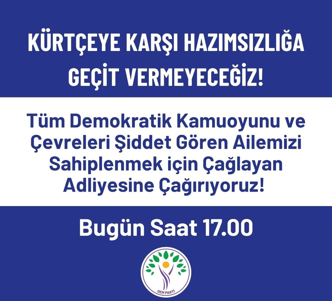 DEM PARTİ WAN (@dempartiwan) on Twitter photo #Kürtçe'ye yönelik tüm saldırıları kınıyor, tüm halkımızı bu akşam saat 17:00'de Van'da Sanat Sokağında gerçekleştireceğimiz basın açıklamasına davet ediyoruz.
<a href="/VDilekci/">Veysi Dilekçi</a> <a href="/gonul_uzny/">Gönül Uzunay</a> <a href="/gulsenkurtDEM/">Gülşen kurt</a> <a href="/av_cemaldemir/">Cemal Demir</a> <a href="/AbdullahZeydan/">Abdullah Zeydan</a> <a href="/neslihansedal65/">Neslihan ŞEDAL</a> <a href="/PervinBuldan/">Pervin BULDAN</a> <a href="/zulkuf__ucar/">Zülküf Uçar</a> #Kürtçe'ye yönelik tüm saldırıları kınıyor, tüm halkımızı bu akşam saat 17:00'de Van'da Sanat Sokağında gerçekleştireceğimiz basın açıklamasına davet ediyoruz.
<a href="/VDilekci/">Veysi Dilekçi</a> <a href="/gonul_uzny/">Gönül Uzunay</a> <a href="/gulsenkurtDEM/">Gülşen kurt</a> <a href="/av_cemaldemir/">Cemal Demir</a> <a href="/AbdullahZeydan/">Abdullah Zeydan</a> <a href="/neslihansedal65/">Neslihan ŞEDAL</a> <a href="/PervinBuldan/">Pervin BULDAN</a> <a href="/zulkuf__ucar/">Zülküf Uçar</a>