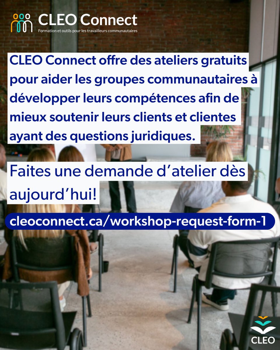 CLEO Connect offre des ateliers gratuits pour aider les groupes communautaires à développer leurs compétences afin de mieux soutenir leurs clients et clientes ayant des questions juridiques.

Demandez un atelier ici : cleoconnect.ca/workshop-reque… (disponible en anglais seulement)