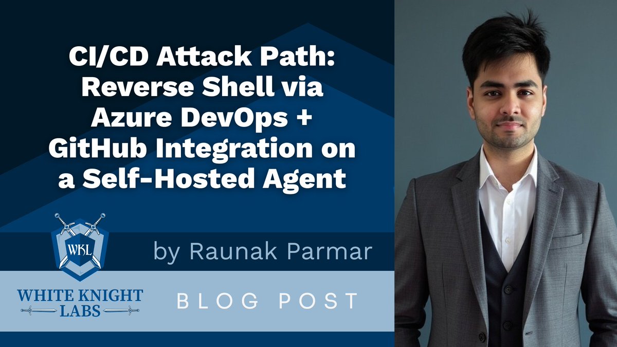 WKL_cyber's tweet image. New blog by Raunak Parmar
GitHub → Azure DevOps → Reverse Shell.
Abusing trusted CI/CD links for code exec + lateral movement.
Details: whiteknightlabs.com/2025/07/15/ci-…
#CI_CD #DevSecOps #CloudSecurity #RedTeamOps