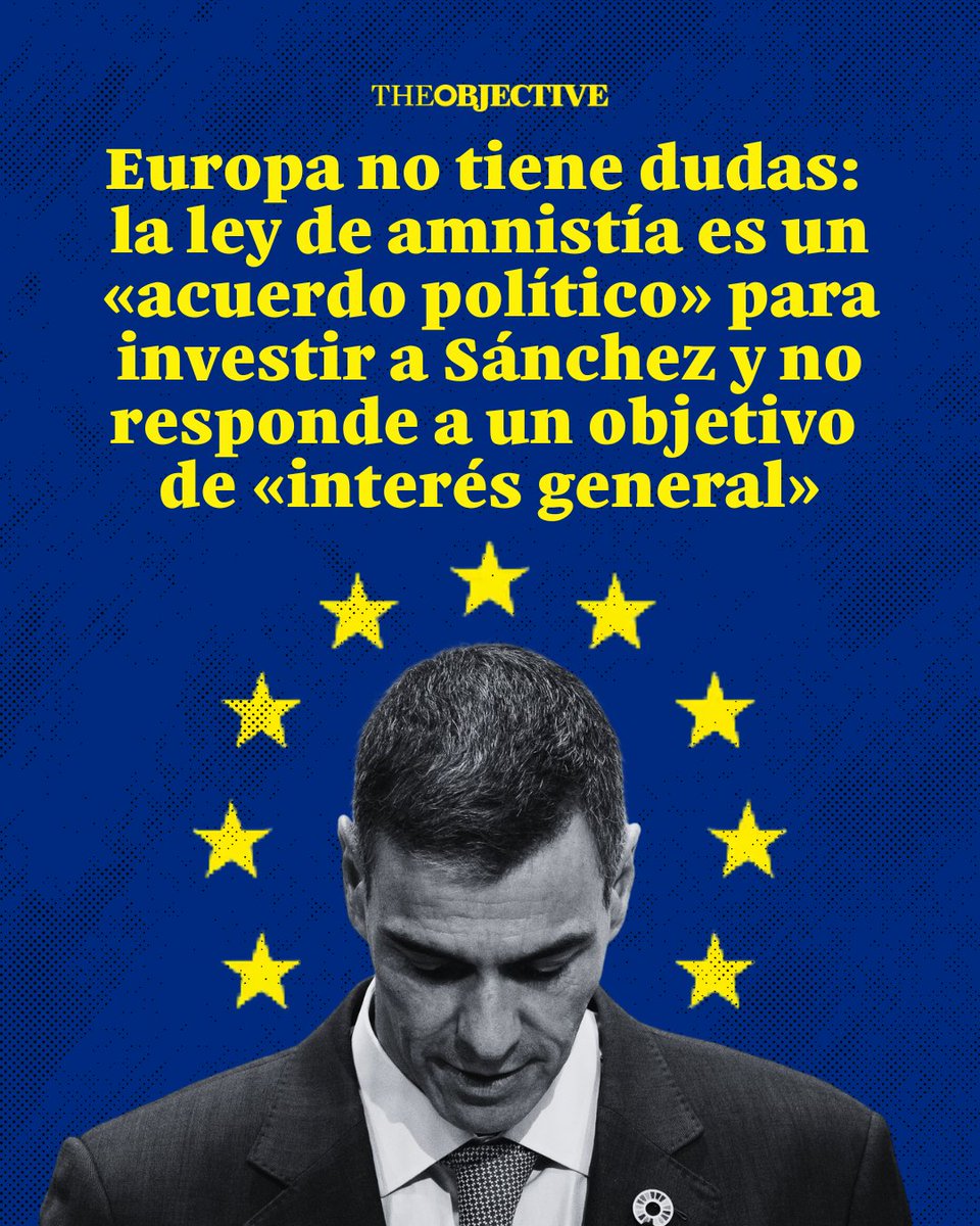 TheObjective_es's tweet photo. ‼️ Bruselas carga contra la ley de amnistía: es un «acuerdo político» para investir a Sánchez. 

📲 Accede a la noticia completa, aquí: https://t.co/p6lFfbNRda https://t.co/alXTL8Aqj4