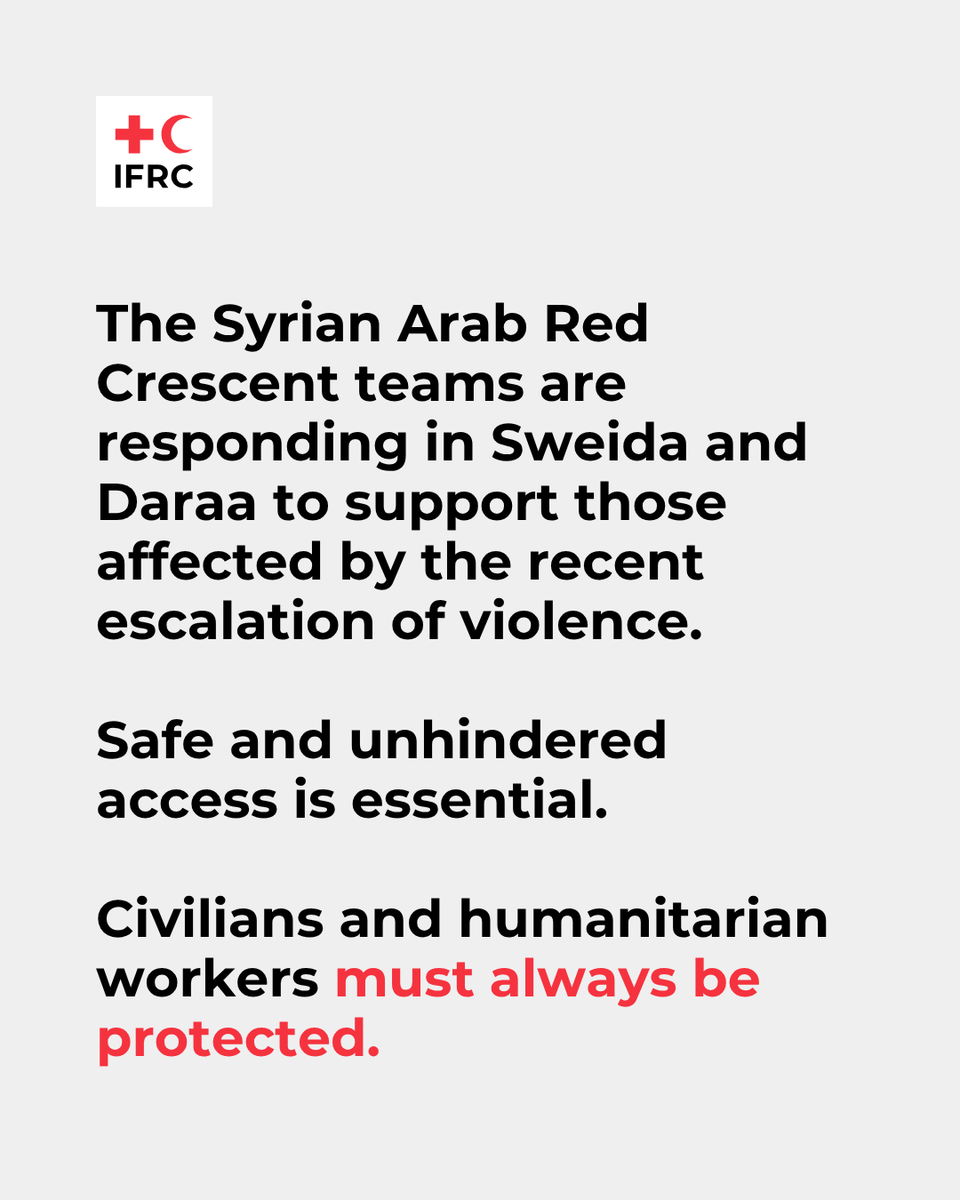 IFRC Middle East and North Africa (@ifrc_mena) on Twitter photo Following the recent escalation of violence in Sweida and Daraa, the <a href="/SYRedCrescent/">Syrian Red Crescent</a> is responding to urgent humanitarian needs.
We stand with our colleagues at SARC and echo their call:
🔴Humanitarians must be protected.
🔴Safe and unhindered access must be ensured. Following the recent escalation of violence in Sweida and Daraa, the <a href="/SYRedCrescent/">Syrian Red Crescent</a> is responding to urgent humanitarian needs.
We stand with our colleagues at SARC and echo their call:
🔴Humanitarians must be protected.
🔴Safe and unhindered access must be ensured.