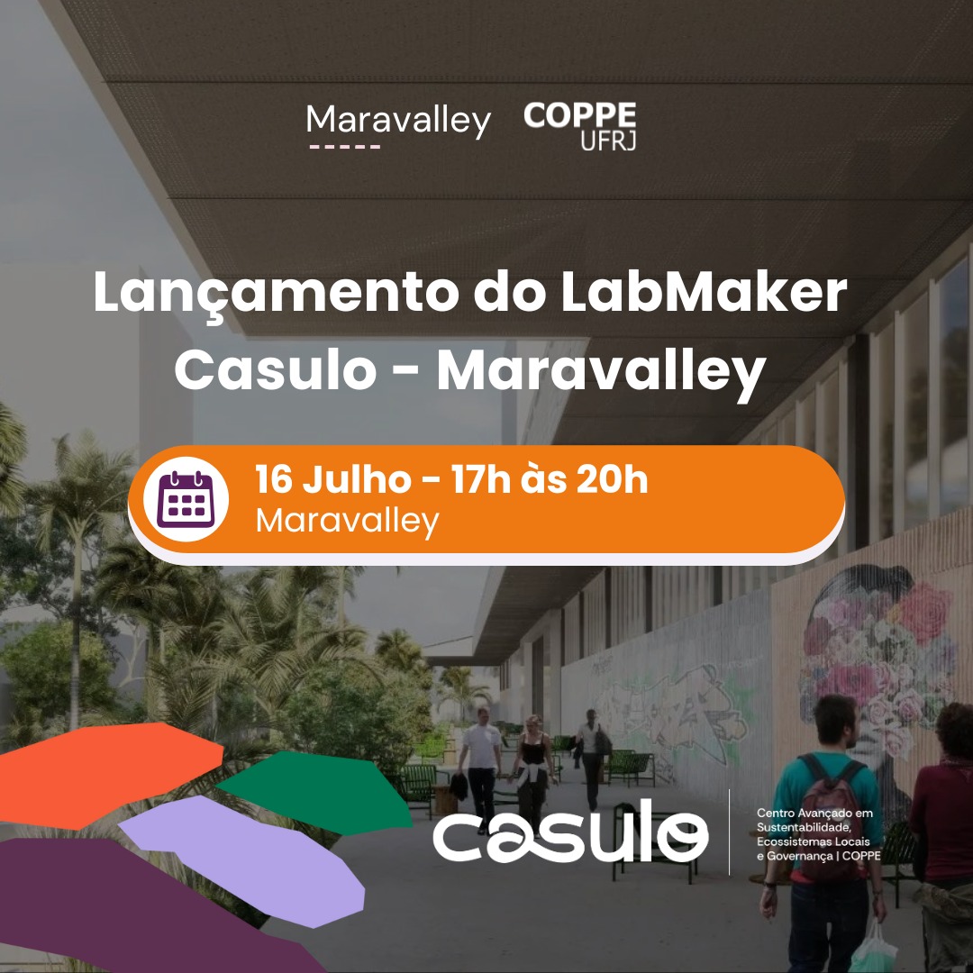 A <a href="/CoppeUFRJ/">Coppe UFRJ</a> inaugura amanhã, 16 de julho, no Porto Maravalley, o LabMaker Casulo — um laboratório voltado ao suporte tecnológico de startups instaladas no local: abrir.link/gfsYl