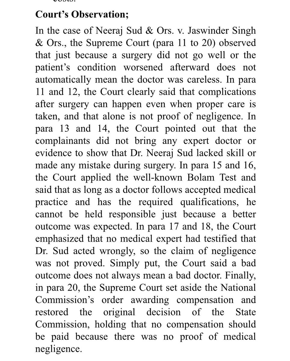 A error of judgment is not a #medical #negligence. Though doctor is expected to maintain reasonably good standard of case he can’t be held guilty if results are not as per expectation of the patient. 

The Supreme Court judgement.