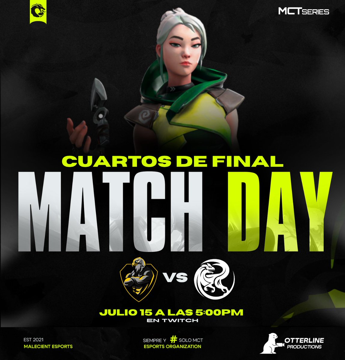 Malecient Esports (@malecient_) on Twitter photo 🎯 MATCH DAY 🎯
¡Comienzan los Cuartos de Final de la #MCTseries!
🆚 <a href="/arpgamingpro/">ArpGamingPro</a> vs <a href="/VRaptors_Es/">Velocity Raptors</a>
🕔 Hoy | 5:00 PM CDMX
📍 Bo3 - Todo o nada por el pase a semifinales
📺 En vivo por Twitch: twitch.tv/malecient_espo…
🎙️ Producido por <a href="/OtterlineP/">OtterlineProductions</a>
🐉 #SoloMCT #VALORANT 🎯 MATCH DAY 🎯
¡Comienzan los Cuartos de Final de la #MCTseries!
🆚 <a href="/arpgamingpro/">ArpGamingPro</a> vs <a href="/VRaptors_Es/">Velocity Raptors</a>
🕔 Hoy | 5:00 PM CDMX
📍 Bo3 - Todo o nada por el pase a semifinales
📺 En vivo por Twitch: twitch.tv/malecient_espo…
🎙️ Producido por <a href="/OtterlineP/">OtterlineProductions</a>
🐉 #SoloMCT #VALORANT