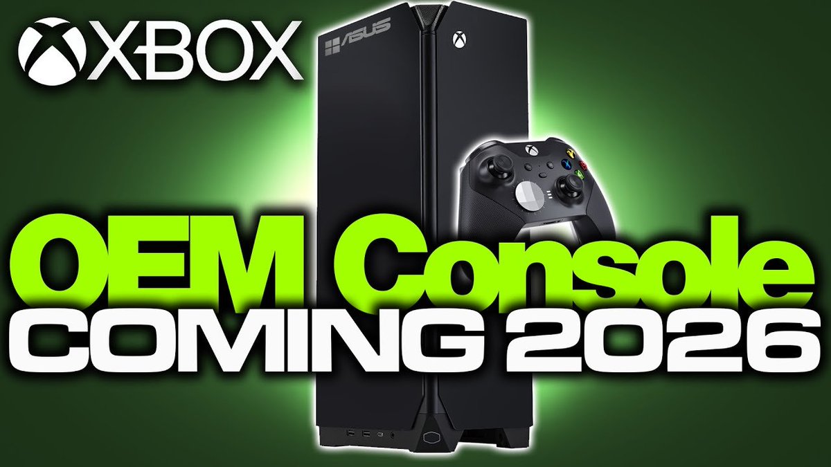 (Colteastwood) REVEALED Next Xbox OEM Console Coming 2026 Leaked Harware Details for Third Party PC Hybrid!

youtu.be/HoAiZxhWvn8?si…