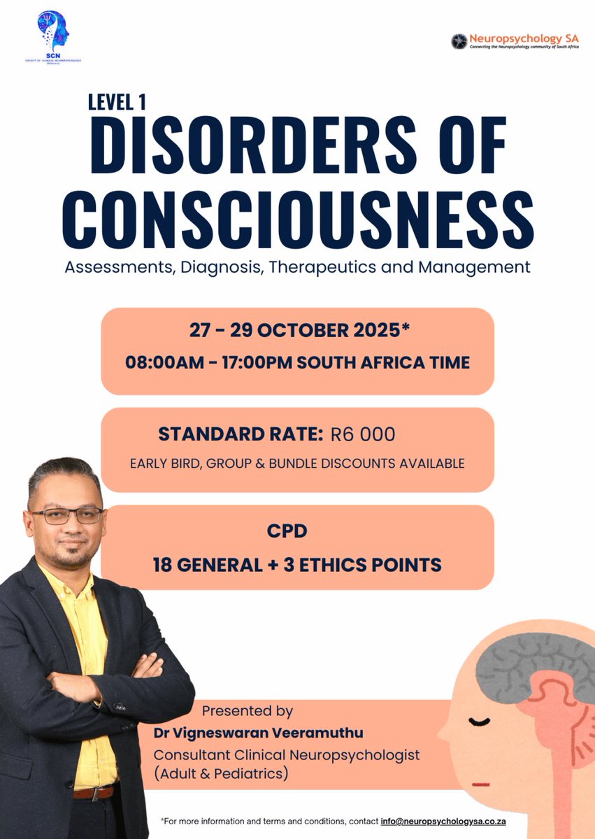CPDPsychList's tweet image. Want to work with patients in a coma, vegetative state, or minimally conscious state? Want to assess levels of consciousness and contribute to recovery?
Workshop presented by @vicveera
More info: cpdpsychlist.co.za/mailster/12068…
Email: info@neuropsychologysa.co.za