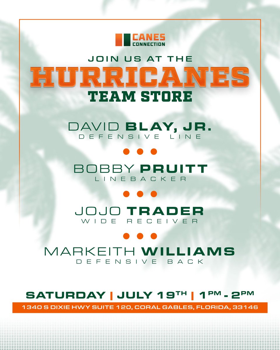 CanesConnection's tweet image. 📣 Canes fans! We have another signing event coming at you!
Join us this Saturday to meet four standout Canes Connection athletes:
🔥 David Blay, Jr.
🔥 Bobby Pruitt
🔥 Jojo Trader
🔥 Markeith Williams
Don’t miss your chance to score autographs and rep the U this season…