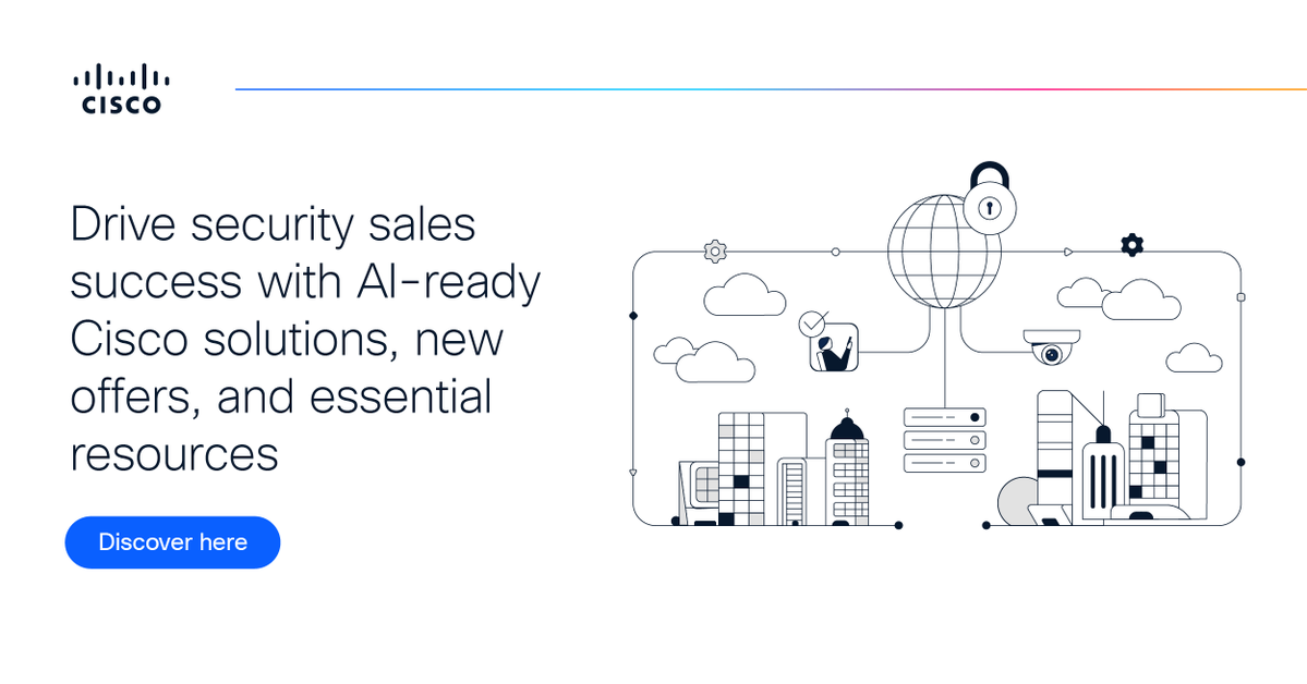 Cisco Distributors Accelerate Your Security Sales with AI-Ready Solutions

Stay ahead with the latest product offers, access our updated marketing resources, and finish the year strong with Cisco.
cs.co/60174ATRR

#CiscoDistributors #AIReadySecurity #SecuritySales #Offers