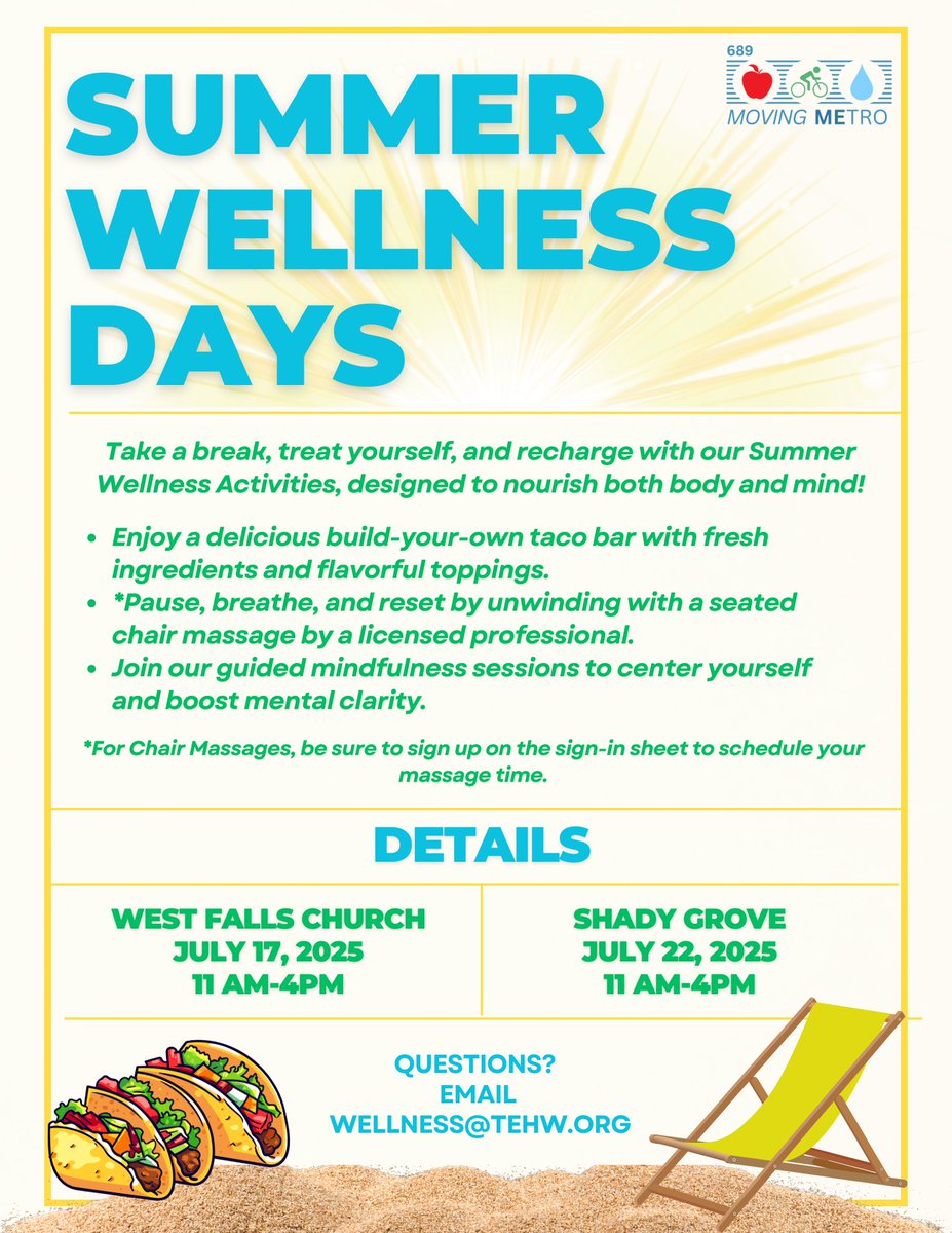 TEHWOfficial's tweet image. Join 689 Moving Metro for their Summer Wellness days!
First stop is West Falls Church on July 17th and Shady Grove on July 22nd from 11AM to 4PM.
Be sure to sign up for a chair massage, mindfulness sessions, and grab a bite to eat at the build your own taco bar.