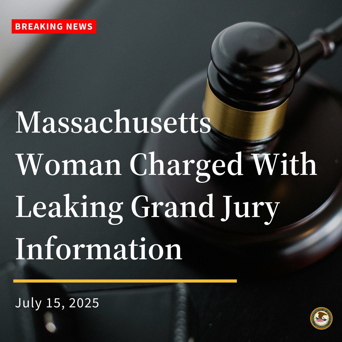 DMAnews1's tweet image. #BREAKING 🚨 Woman from Dracut, Mass. charged with allegedly disclosing information presented to a federal grand jury to unauthorized individuals. 🚨
READ: justice.gov/usao-ma/pr/mas…