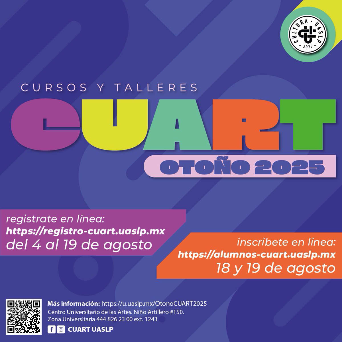 LaUASLP's tweet image. Estudiante #UASLP:
🟣 @CUART_UASLP presenta su oferta de cursos y talleres Otoño 2025.
Habrá en línea, presenciales en CUART y en zona universitaria oriente.
Regístrate en: registro-cuart.uaslp.mx
🟣Más información: u.uaslp.mx/OtonoCUART2025

😃 ¡No te quedes fuera!