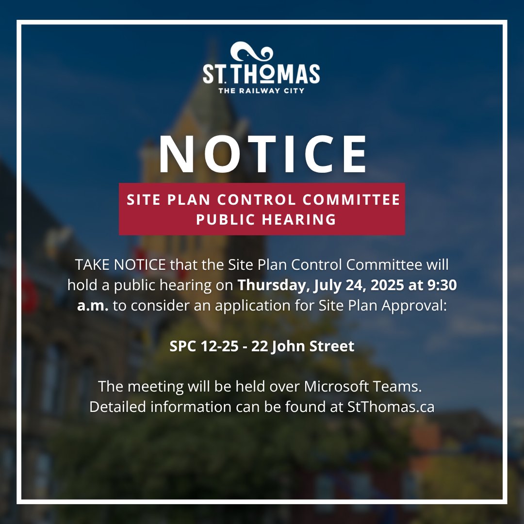 cityofstthomas's tweet image. The Site Plan Control Committee will hold a Public Hearing on July 24. Residents and stakeholders are encouraged to attend and stay informed about local development.
🔗More info: tinyurl.com/5n8mf8cr
☎️Or call Planning & Building Services: 519-633-2560
#TheRailwayCity
