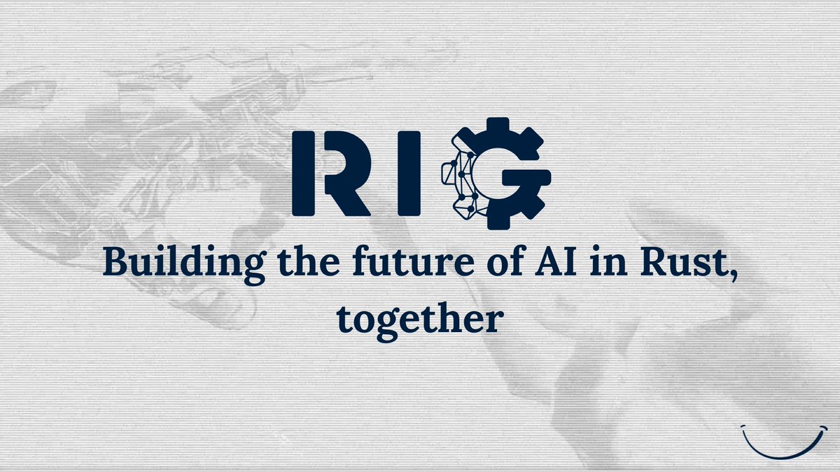 It's been a while since I wrote about Rig and its evolution. Watching the momentum build has been incredible—from developers worldwide contributing daily, hobbyists shipping weekend projects, startups building core AI features, and established businesses adopting Rig for