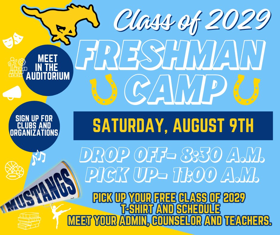 🩵🐴 WELCOME, CLASS OF 2029! 🐴💛 Get ready for FRESHMAN CAMP on Saturday, August 9th at Memorial High School!  Let’s kick off your high school journey the Mustang way!  #1PRIDE