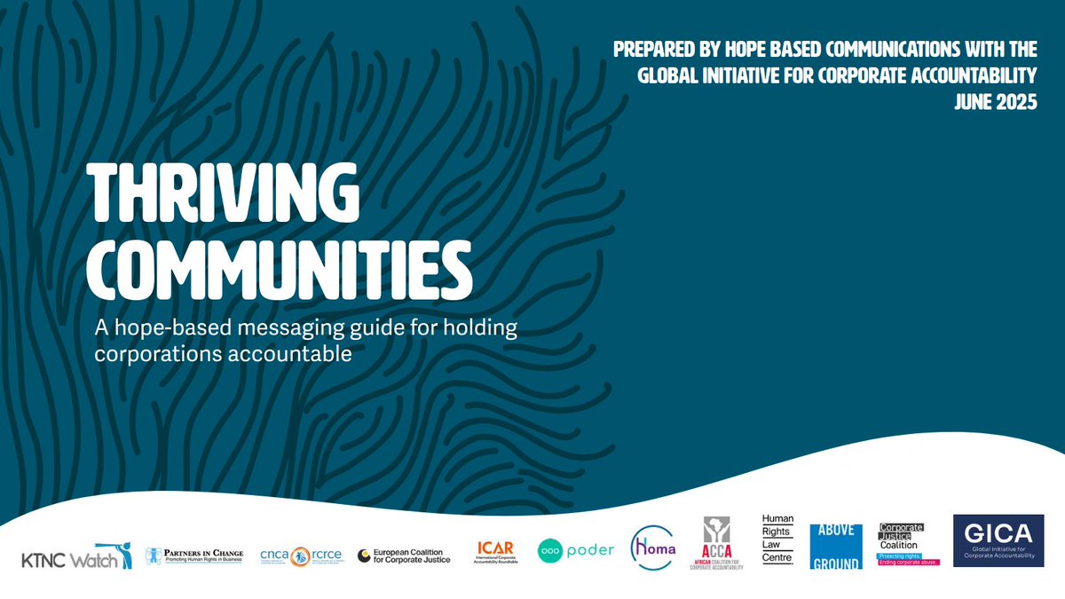 New hope-based guide to push for stronger #CorporateAccountability laws worldwide!🌍

#ThrivingCommunities shows how to shift the narrative &amp; demand binding rules to protect people and the planet.🔎

📘Download it here: corporateaccountabilityinitiative.org/thriving-commu…

#BizHumanRights #GICA