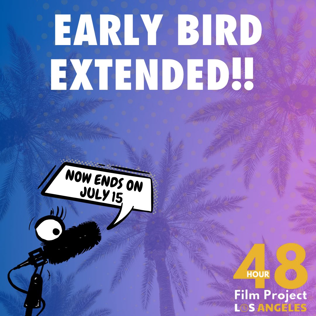 🚨🎞️ Final Chance to Save! Our 100th team just registered, and space is limited! Filmmakers, grab your $20 early bird discount for the 48 Hour Film Project LA before it expires on July 15th. Register now at 48hourfilm.com/la and start creating! ✨l🎬
