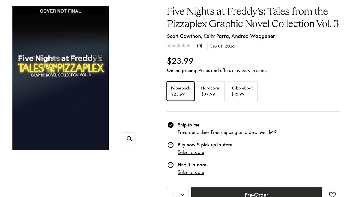 Real_Freezie1's tweet image. Tales from the Pizzaplex Graphic Novel Vol. 3 has been delayed from December 30, 2025 to September 1, 2026.
Volume 2 is yet to have a new release date.