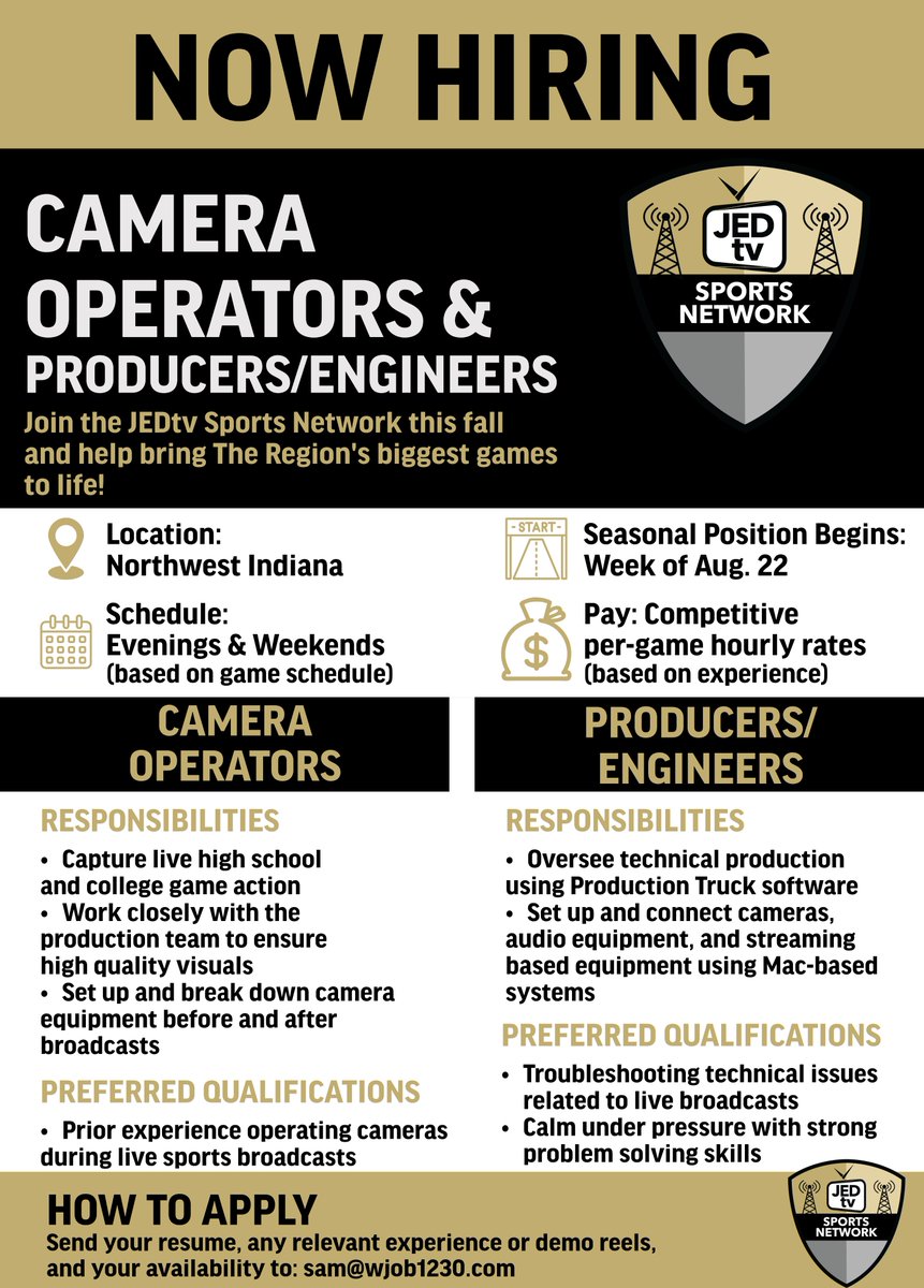 JEDtvSportsNet's tweet image. 🎥 NOW HIRING: CAMERA OPERATORS & PRODUCERS/ENGINEERS 🎧
Join the JEDtv Sports Network this fall and help us bring The Region's biggest high school and college games to life!
📍 Location: Northwest Indiana
🗓 Schedule: Evenings & Weekends (based on game schedule)
💼 Seasonal…