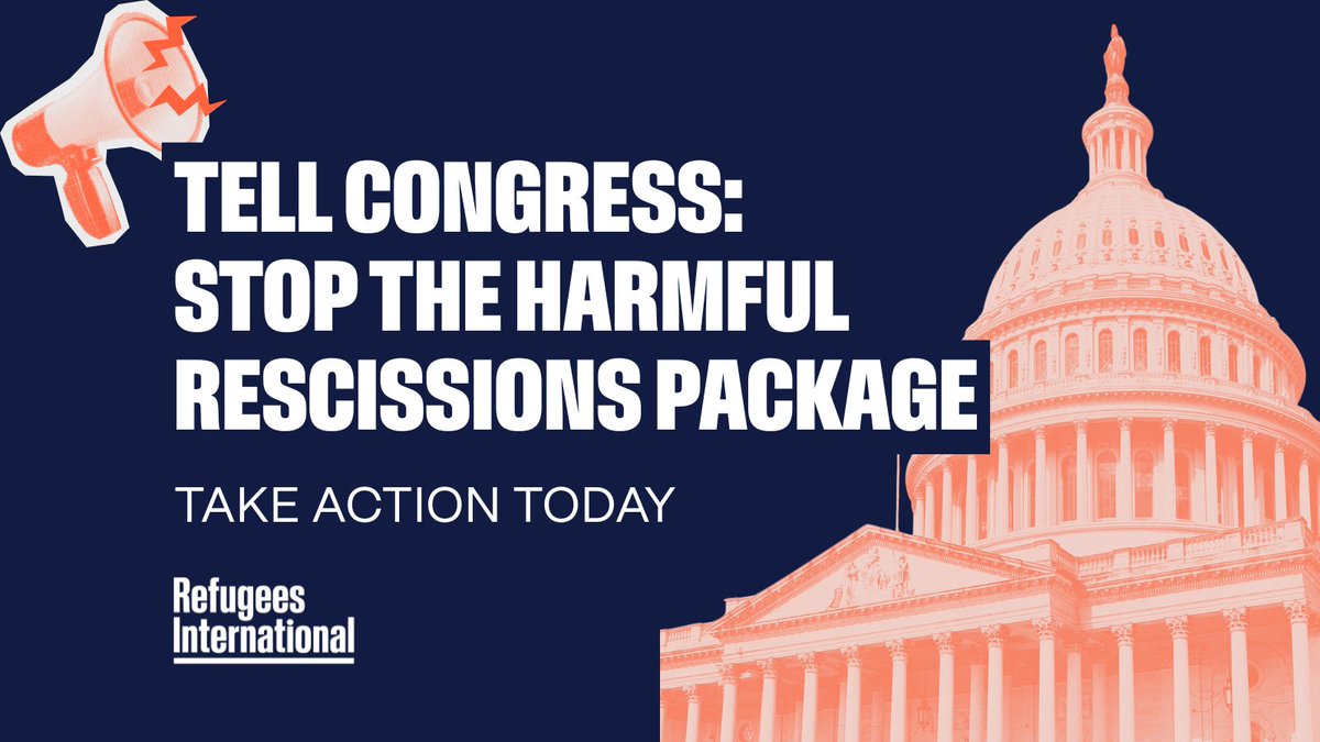🚨 A rescissions package is now moving through the Senate that will permanently eliminate billions of dollars that were already committed to supporting humanitarian response.

Write to your Senators NOW to tell them to vote NO. Lives depend on it.
🔗 refugeesinternational.org/actions/tell-y…