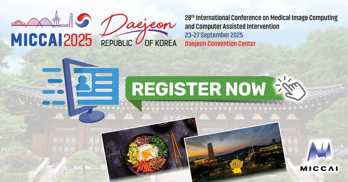 MICCAI (@miccai_society) on Twitter photo 📢 "The time is fast approaching, and we can’t wait to welcome the #MICCAI community to Daejeon for an unforgettable #MICCAI2025." Read Jinah Park's update in the MICCAI Quarterly. Early bird discount ends soon
🔗 miccai.org/index.php/publ…
<a href="/RMiccai/">RISE MICCAI</a> <a href="/MiccaiStudents/">MICCAI Students</a> <a href="/WomenInMICCAI/">Women in MICCAI</a> 📢 "The time is fast approaching, and we can’t wait to welcome the #MICCAI community to Daejeon for an unforgettable #MICCAI2025." Read Jinah Park's update in the MICCAI Quarterly. Early bird discount ends soon
🔗 miccai.org/index.php/publ…
<a href="/RMiccai/">RISE MICCAI</a> <a href="/MiccaiStudents/">MICCAI Students</a> <a href="/WomenInMICCAI/">Women in MICCAI</a>