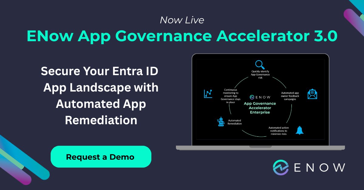 🚨 Now Live: ENow App Governance Accelerator 3.0
Control app sprawl, stop privilege creep, &amp; automate app remediation before attackers take notice.
✅Automated remediation
✅API Permissions report
✅Smart workflows
More info: hubs.li/Q03xhVPx0
#EntraID #Entra #CyberSecurity