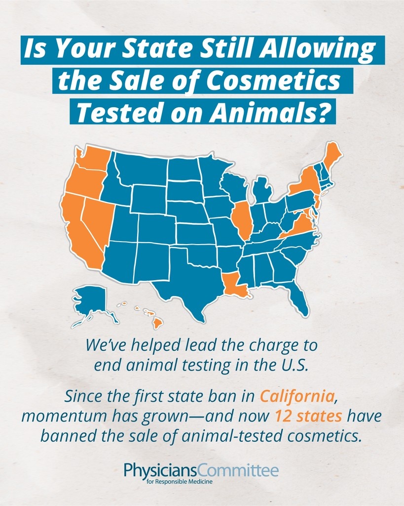 PCRM's tweet image. Did you know?
- 12 states have already banned cosmetics testing on animals.
- Millions of animals still needlessly suffer in labs each year.
- Modern test methods are more effective than animal tests. 