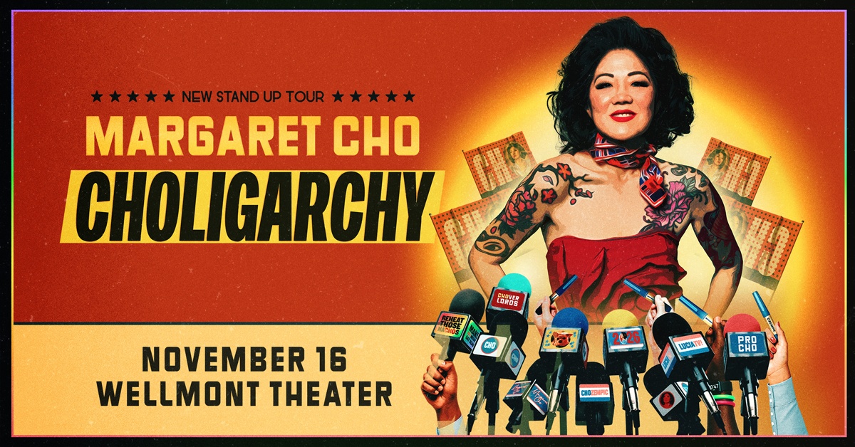 JUST ANNOUNCED ✨ <a href="/margaretcho/">Margaret Cho</a> in Montclair, NJ on November 16, 2025! Presale begins Thursday, July 17 at 10AM (code: LUCKY). General on sale begins Monday, July 21 at 11AM. For more info, head to: bit.ly/44g82fA