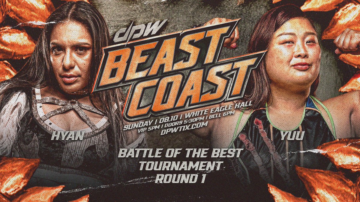 🚨 DPW BC UPDATE 🚨

HYAN takes on YUU in the 1st round of the 2nd Annual BATTLE OF THE BEST tournament on August 10th! The winner of BOTB earns a guaranteed Women's World title match contract!

DPW Beast Coast
🗓️ 08/10 | Jersey City, NJ
🎟 dpwtix.com