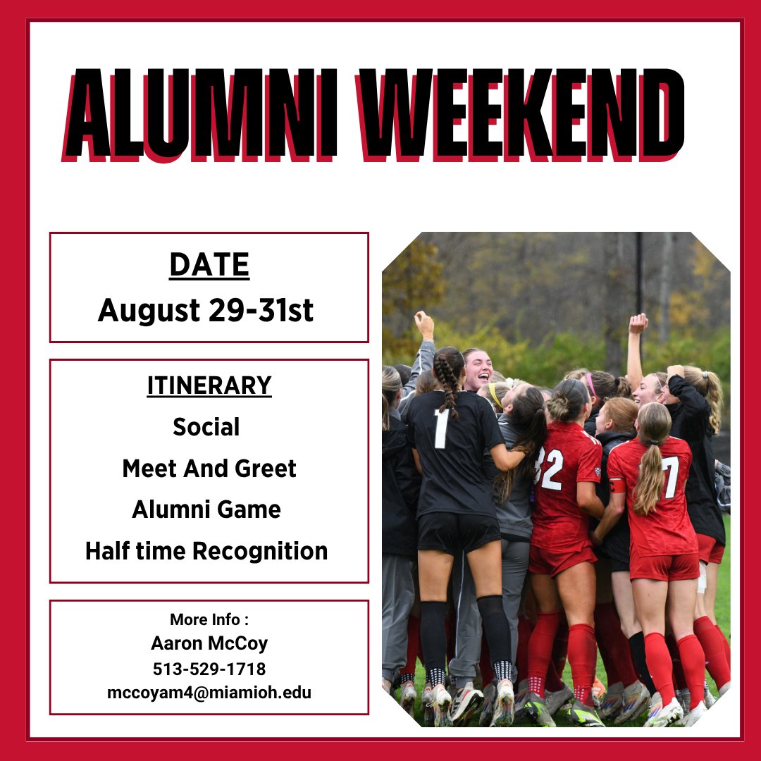 🚨 Alumni Weekend is BACK! 🚨
We’re excited to welcome our Miami Soccer alums back to Oxford for a weekend full of memories, connection, and celebration!

📅 August 29–31

#LoveAndHonor #MiamiWSOC #RedHawkFamily #AlumniWeekend