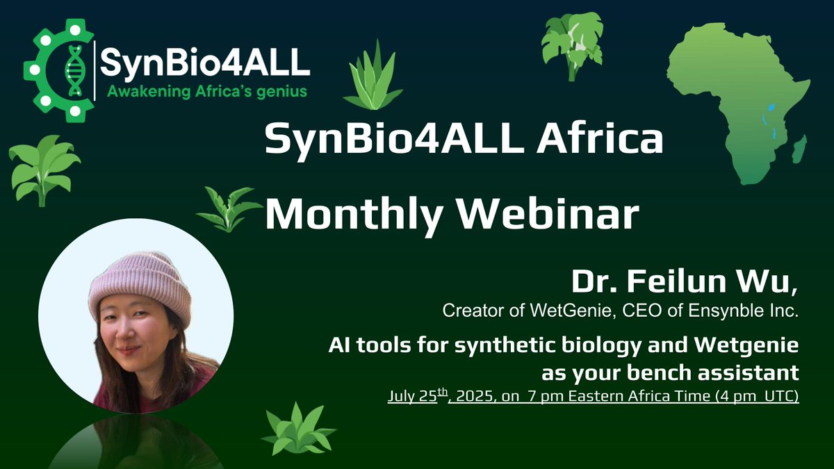 Synbio4allA's tweet image. We’re hosting two global experts in synthetic biology this July.
Dr. James Lloyd – Mon 21st July, 4PM EAT
Topic: Re-writing Plant Genomes
Register: forms.gle/qhHJXwuCyTcCj6…
Dr. Feilun Wu – Fri 25th July, 7PM EAT
Topic: AI Tools & WetGenie
Register: forms.gle/Y4N9Sm94xtxbpJ…