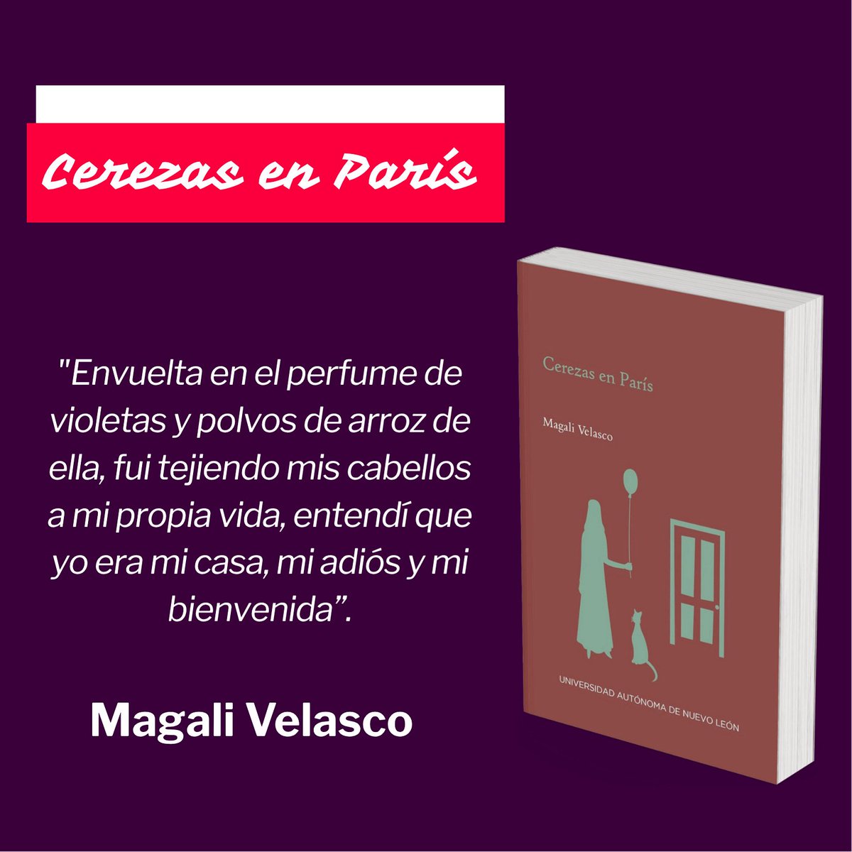 [✒️✒️✒️] “Envuelta en el perfume de violetas y polvos de arroz de ella, fui tejiendo mis cabellos a mi propia vida, entendí que yo era mi casa, mi adiós y mi bienvenida”. Magali Velasco, Cerezas en París (UANL, 2022).

#magalivelasco

Somos #hablemosescritoras