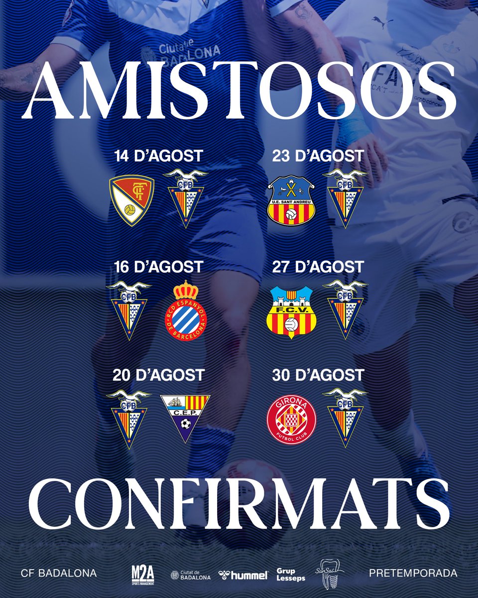 CF Badalona SAD Oficial (@cfbadalonasad) on Twitter photo ✅ 𝗔𝗠𝗜𝗦𝗧𝗢𝗦𝗢𝗦 𝗖𝗢𝗡𝗙𝗜𝗥𝗠𝗔𝗧𝗦!
👉Els nostres rivals pels partits de pretemporada
⚔️ <a href="/TerrassaFC/">Terrassa FC</a>, <a href="/RCDE_La21/">RCD Espanyol Futbol Base - Dani Jarque | La21</a>, <a href="/cepremiademar/">Club Esportiu Premià</a>, <a href="/uesantandreu/">Unió Esportiva Sant Andreu</a>, <a href="/FCVilafranca/">FC Vilafranca</a> i <a href="/GFCAcademia/">Girona FC Acadèmia</a> ✅ 𝗔𝗠𝗜𝗦𝗧𝗢𝗦𝗢𝗦 𝗖𝗢𝗡𝗙𝗜𝗥𝗠𝗔𝗧𝗦!
👉Els nostres rivals pels partits de pretemporada
⚔️ <a href="/TerrassaFC/">Terrassa FC</a>, <a href="/RCDE_La21/">RCD Espanyol Futbol Base - Dani Jarque | La21</a>, <a href="/cepremiademar/">Club Esportiu Premià</a>, <a href="/uesantandreu/">Unió Esportiva Sant Andreu</a>, <a href="/FCVilafranca/">FC Vilafranca</a> i <a href="/GFCAcademia/">Girona FC Acadèmia</a>