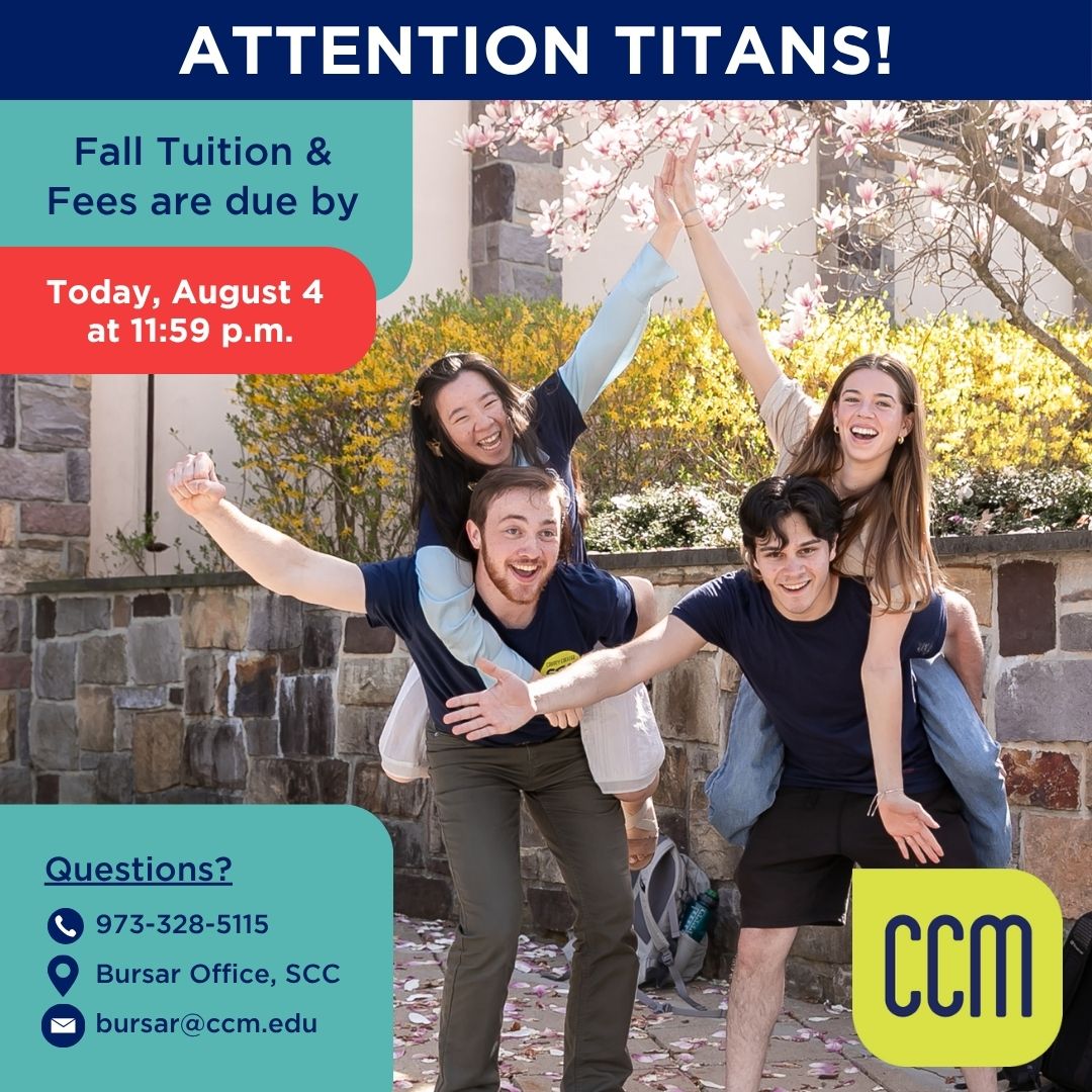 County College of Morris (@ccm_edu) on Twitter photo ⏰ Attention Titans! Today is the deadline to pay for your fall classes—due by 11:50 p.m.! Avoid being dropped from your courses and pay online via Titan’s Direct or head to the Bursar Office in the SCC. 💻
Need help? Call 973-328-5115 or email bursar@ccm.edu.
#CCMStudents ⏰ Attention Titans! Today is the deadline to pay for your fall classes—due by 11:50 p.m.! Avoid being dropped from your courses and pay online via Titan’s Direct or head to the Bursar Office in the SCC. 💻
Need help? Call 973-328-5115 or email bursar@ccm.edu.
#CCMStudents