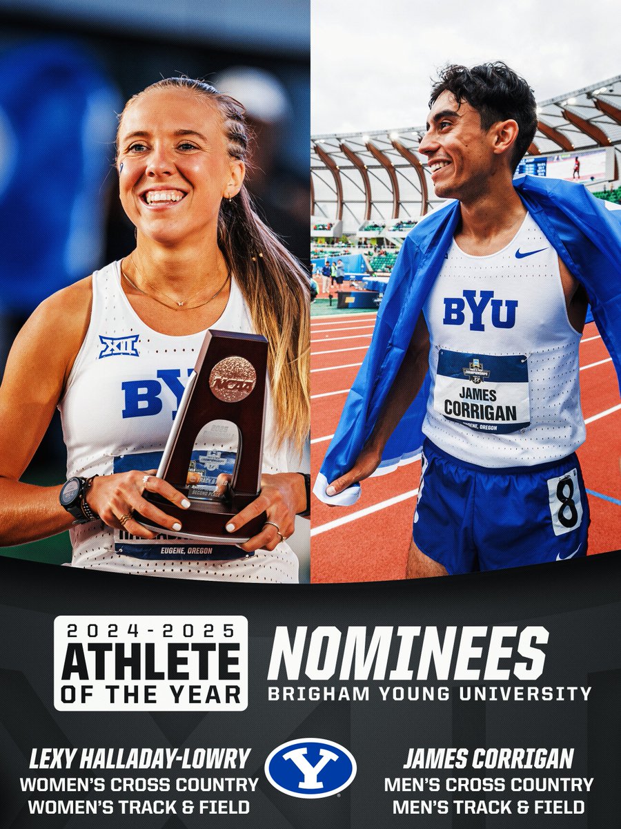 Big 12 Conference (@big12conference) on Twitter photo 2024-25 Big 12 Athlete of the Year Nominees: Brigham Young University Cougars
βοΈ Lexy Halladay-Lowry | <a href="/BYUTFXC/">BYU Track & Field/Cross Country</a>
βοΈ James Corrigan | <a href="/BYUTFXC/">BYU Track & Field/Cross Country</a> 2024-25 Big 12 Athlete of the Year Nominees: Brigham Young University Cougars
βοΈ Lexy Halladay-Lowry | <a href="/BYUTFXC/">BYU Track & Field/Cross Country</a>
βοΈ James Corrigan | <a href="/BYUTFXC/">BYU Track & Field/Cross Country</a>