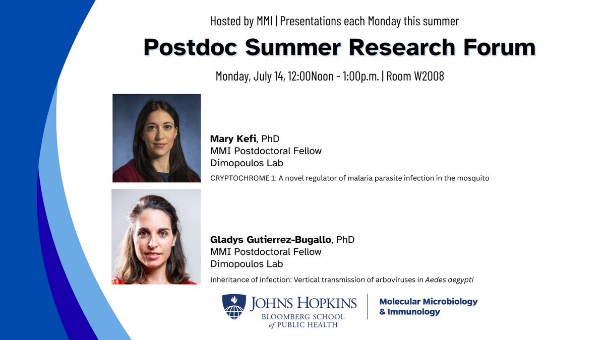 JohnsHopkinsMMI's tweet image. Thank you to this week's @JohnsHopkinsMMI Postdoc Summer Research Forum presenters!
Mary Kefi, PhD (Dimopoulos Lab) investigates mosquito-parasite interactions.
Gladys Gutierrez-Bugallo, PhD (Dimopoulos Lab) studies the mosquito immune system & it's microbiome