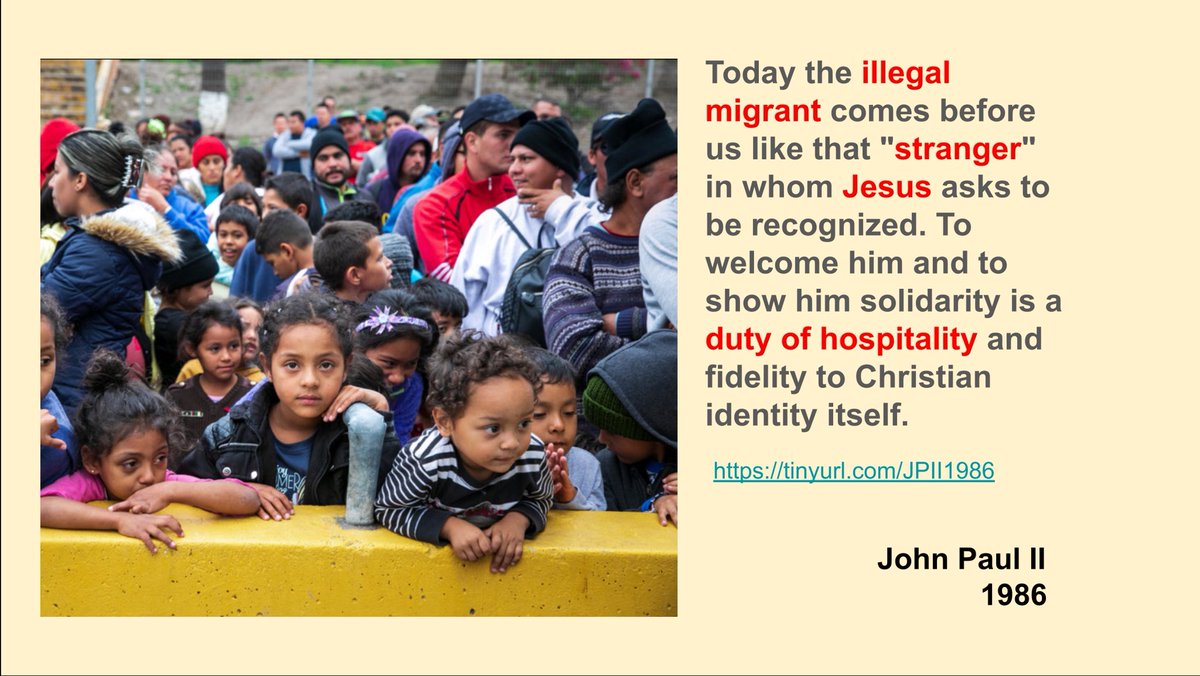 John Paul II on illegal immigration ⬇️ .