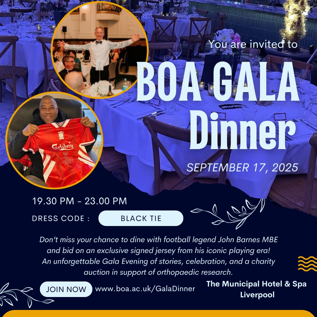 BritOrthopaedic's tweet image. The BOA Gala Dinner 2025 is set to sparkle! ✨
📍 Municipal Hotel, Liverpool
📅 Wed 17 Sept
🎤 Football icon John Barnes MBE in convo with LFCTV’s Steve Hothersall
⚽ Glam, stories &amp;amp; a one-of-a-kind charity auction!
🎟️ Book now: bit.ly/3FIGnKS
#BOAAC25